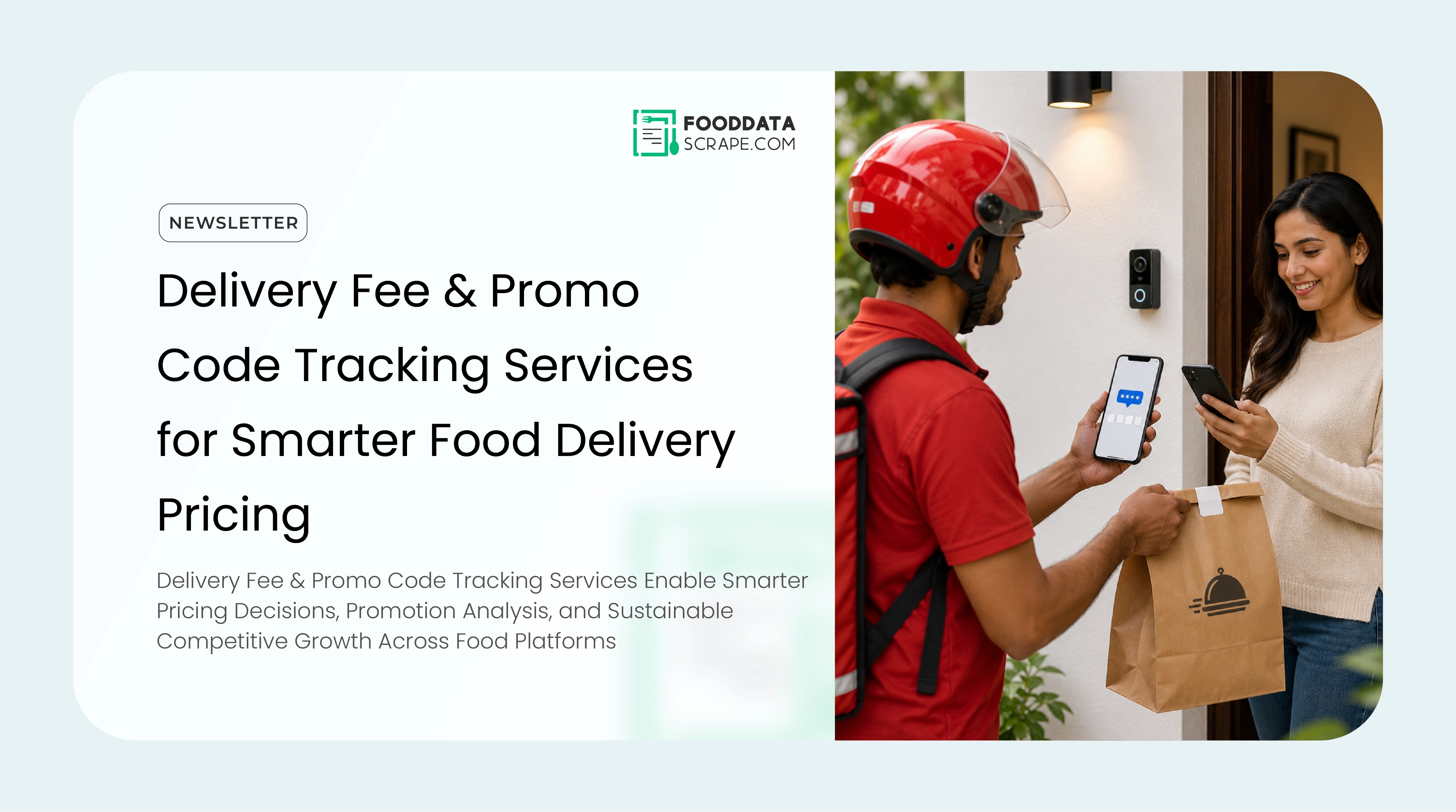 Delivery Fee & Promo Code Tracking Services for Smarter Food Delivery Pricing